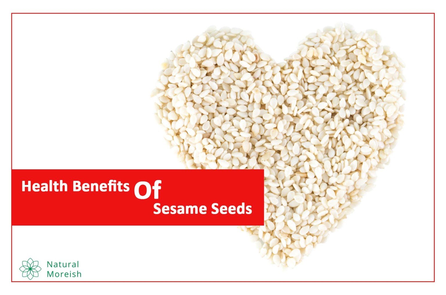 Health Benefits of Sesame Seeds Natural Moreish