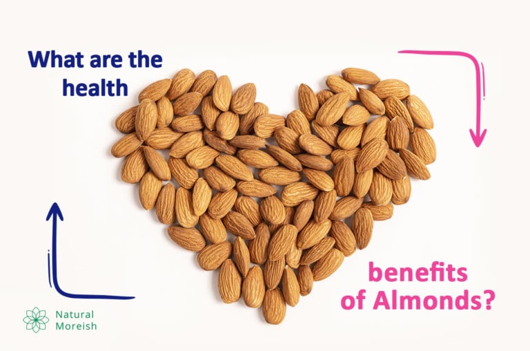 Health Benefits of Almonds Natural Moreish